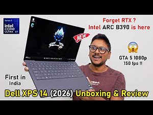 First Intel ARC B390 Laptop in India 🔥 Dell XPS 14 (2026) Review