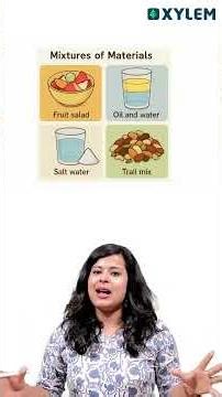 Mixtures : Important Topic !! | Xylem Class 6