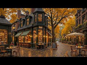 Quiet Autumn Café Corner Ambience 🍂 Smooth Jazz Music & Gently Autumn Falling Leaves for Work, Study