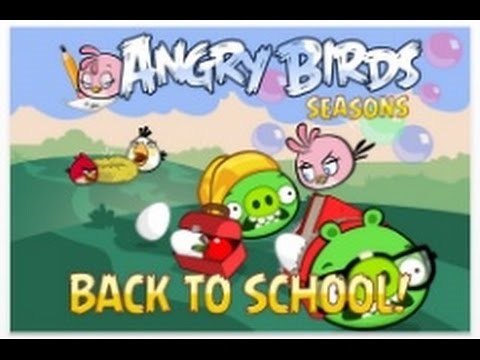 Angry birds seasons : back to school