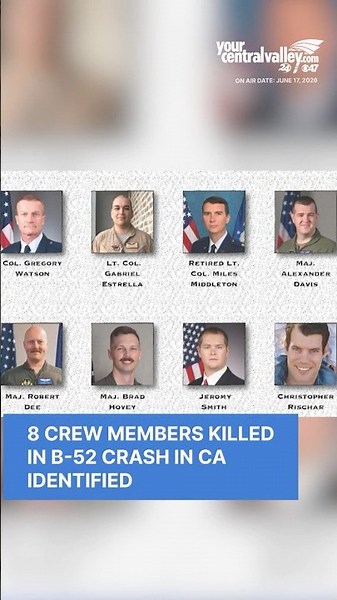 8 crew members killed in the B-52 crash in Kern County have been identified #kerncounty #b52