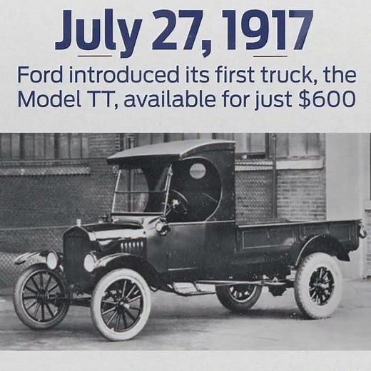 Ford Produces its First Truck, the Model TT | July 27th, 1917 | Today in Ford Motor Company History