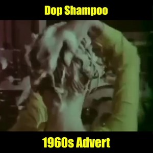 23K views · 220 reactions | Dop Shampoo - 1960s Advert | Classic British TV and Cinema adverts | Facebook