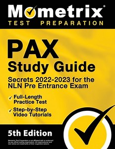 PAX Study Guide Secrets 2022-2023 for the NLN Pre Entrance Exam, Full-Length Practice... | bol