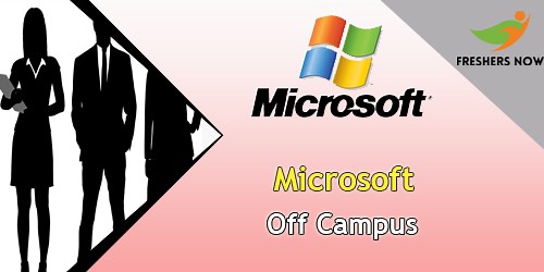 Microsoft Off Campus 2026 Drive For 2026, 2025, 2024 Batch Freshers