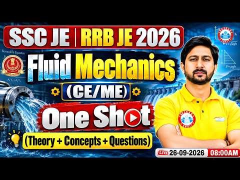 SSC JE 2026 | RRB JE 2026 Fluid Mechanics One Shot | CE/ME Engineering By Anil Sir