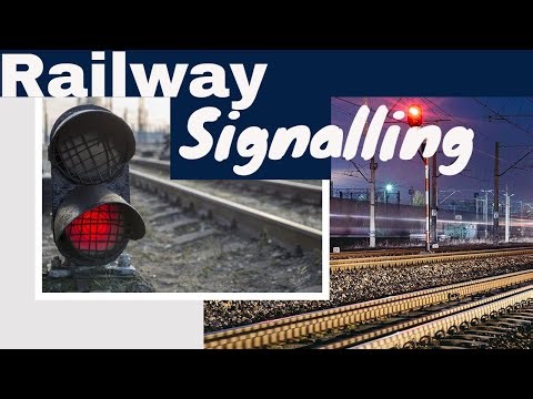 What is Railway Signalling?