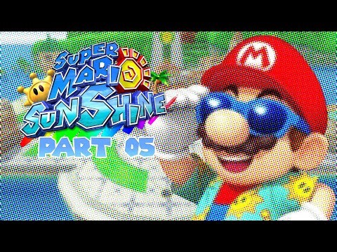 My Most Emotional Mario Sunshine Longplay Yet! | Super Mario Sunshine Part #05