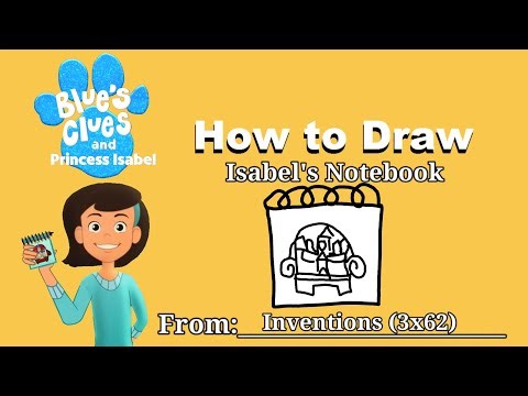 Blue's Clues and Princess Isabel — How to Draw Isabel's Notebook (3x62)