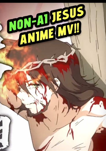 Christian Anime Music Video: A Tribute to Jesus