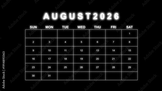 August 2026 Calendar Animated Neon Glow Outline Black Background