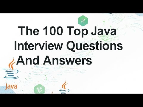 The 100 Top Java Interview Questions And Answers