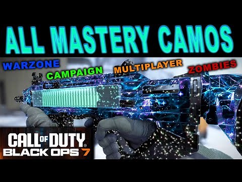 Black Ops 7, All Mastery Camos, Campaign Mastery camos, Multiplayer, Zombies, Warzone mastery camos