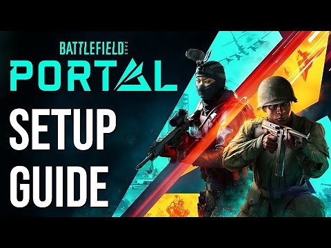 PORTAL Setup Guide - How to create your own games in Battlefield 2042!