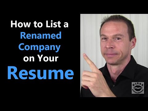 Resume Tip - How to List a Company that Changed its Name
