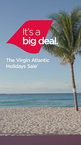 It's a big deal. Caribbean holidays. Run don’t walk (unless you’re already in flip flops). Offer ends 30th September. | Virgin Atlantic