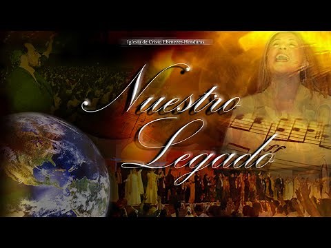 Nuestro Legado - Oficial