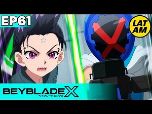 BEYBLADE X | Ep.61 Invencible | Español Latino