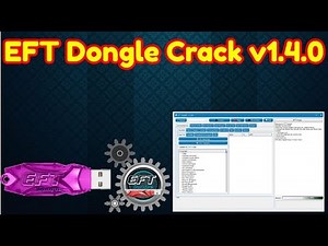 EFT Dongle 1.4.0 WithOut Dongle With EFT Emulator