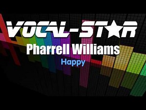 Pharrell Williams - Happy With Lead Vocals (Karaoke Version) with Lyrics HD Vocal-Star Karaoke