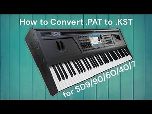 STEP by STEP How to Convert .PAT to .KST Styles & Installed to SSD for KETRON SD9/90/60/40/7
