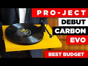 Pro-Ject Debut Carbon EVO | Best Budget 2023