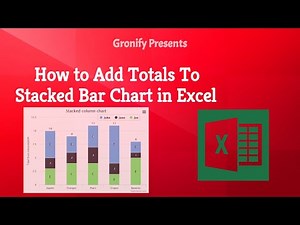 How To Add Total To Stacked Bar Chart In Excel