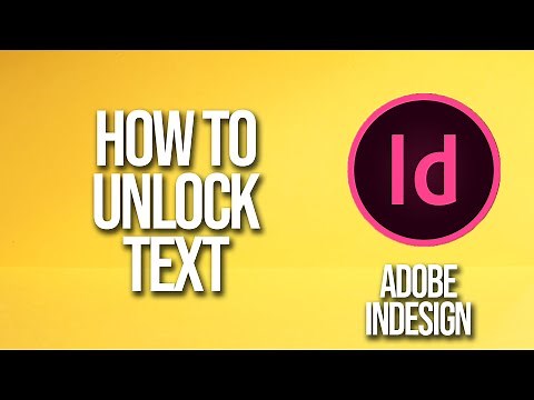 How To Unlock Text Adobe InDesign Tutorial