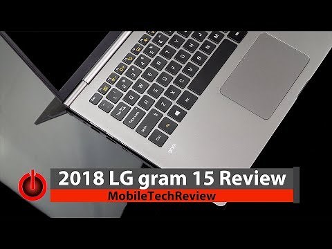 2018 LG gram 15 Review