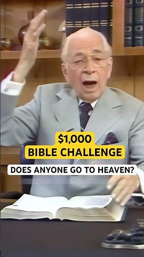 $1,000 Bible Challenge: Does Anyone Go to Heaven? | 1981 #heaven #bibleverse #herbertwarmstrong