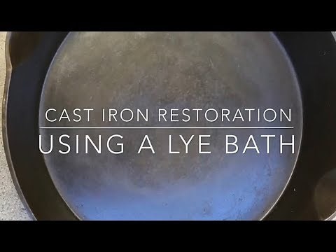 Cast Iron Restore (Lye Bath)