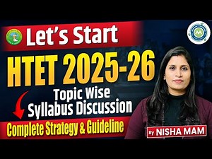 HTET 2025-26 Syllabus | Topic Wise Discussion | Complete Strategy & Study Plan | By Nisha Mam