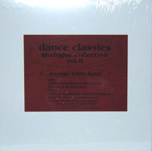 Average White Band - Dance Classics Analogue Collection Vol.6