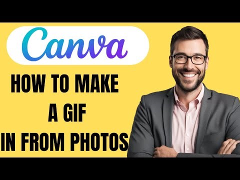 HOW TO MAKE A GIF IN CANVA FROM PHOTOS