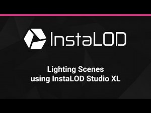 Light up your Scenes with InstaLOD Studio XL
