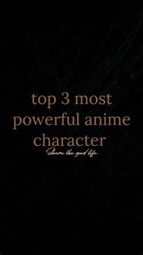 Top 3 Strongest Anime Characters 🔥 #shorts #anime #animeedit #dragonballsuper #onepunchman