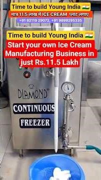 ₹11.5 Lakh में Ice Cream Factory Start करो 🍦 | Low Investment Big Profit! #lowinvestmentbusiness