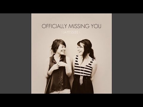 Officially Missing You