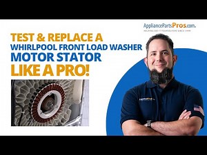 FIX Your Whirlpool Front Load Washer Motor Stator FAST!