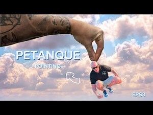 How to play petanque - Pointing - Eps3