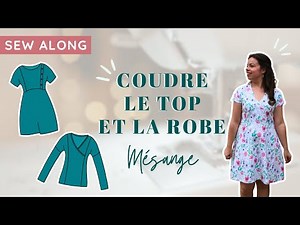 Tuto couture | Coudre la robe et le top Mésange