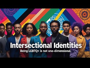 Intersectional Identities Exploring the Complexities of Being LGBTQ+