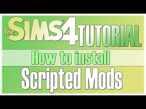 The Sims 4 Tutorial: How to install Scripted Mods