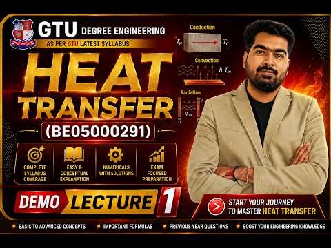 🔥 Heat Transfer Demo Lecture 1 | Introduction to Conduction, Convection & Radiation | GTU | HT