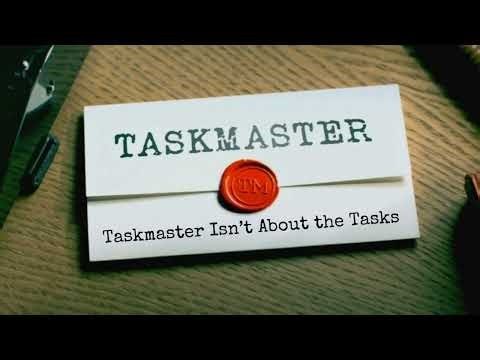 Taskmaster Isn’t About the Tasks, It’s About Hierarchy.