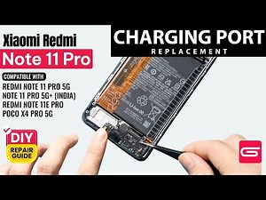 Xiaomi Redmi Note 11 Pro Charging Port Replacement