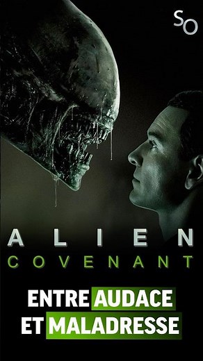 #AlienCovenant - Entre Audace et Maladresse #Alien #Shorts