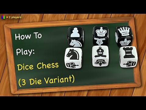 How to play Dice Chess (3 Die Variant)