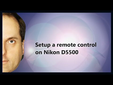 Setup a remote control on Nikon D5500