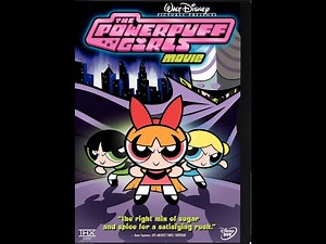 Opening to The Powerpuff Girls Movie 2002 DVD (Disney version)